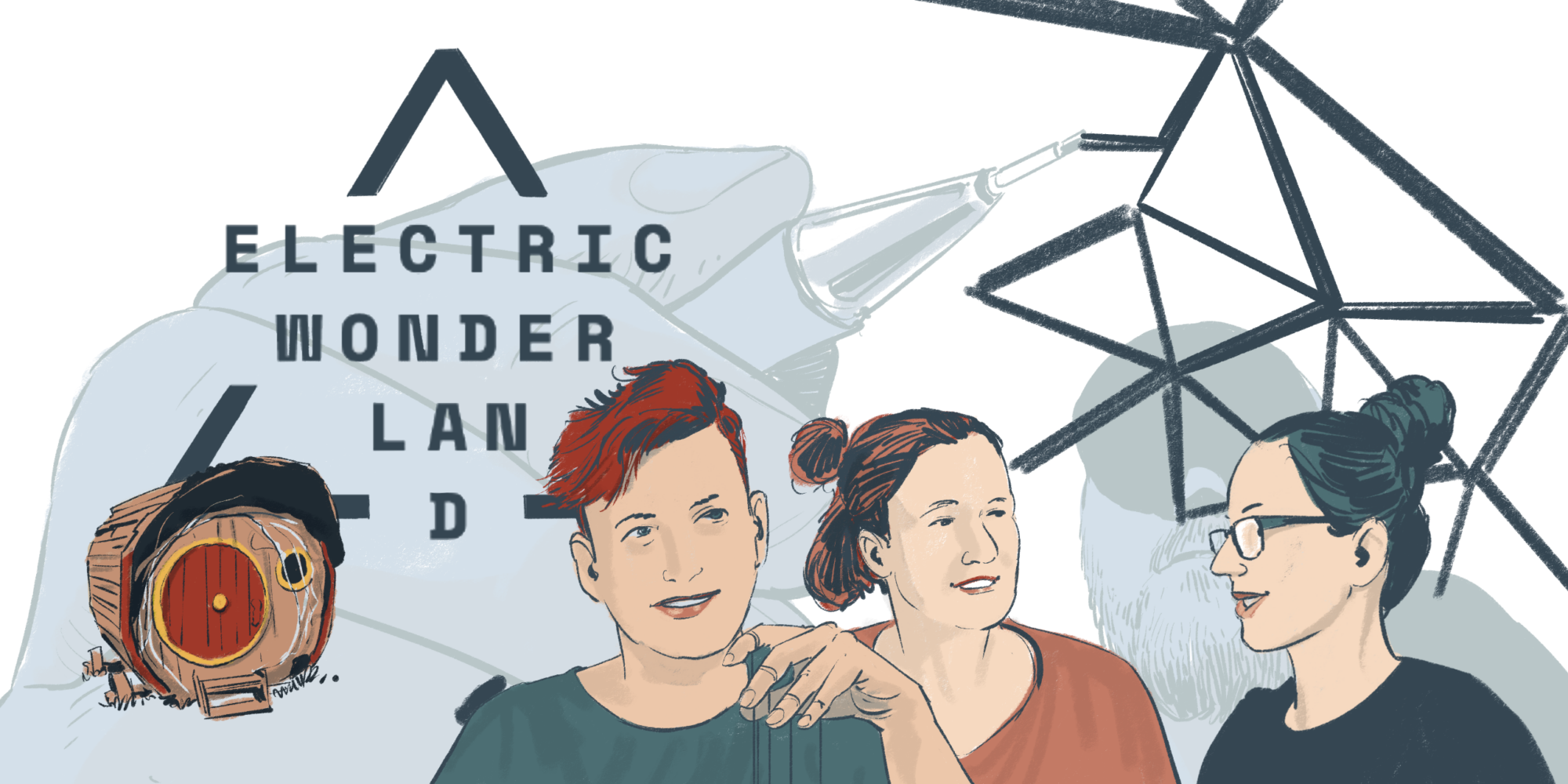 makery report - electric wonderland